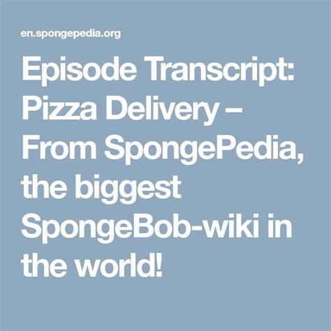 spongebob episode transcripts|Transcripts – From SpongePedia, the biggest SpongeBob.